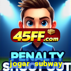 jogar subway surfers 1.99